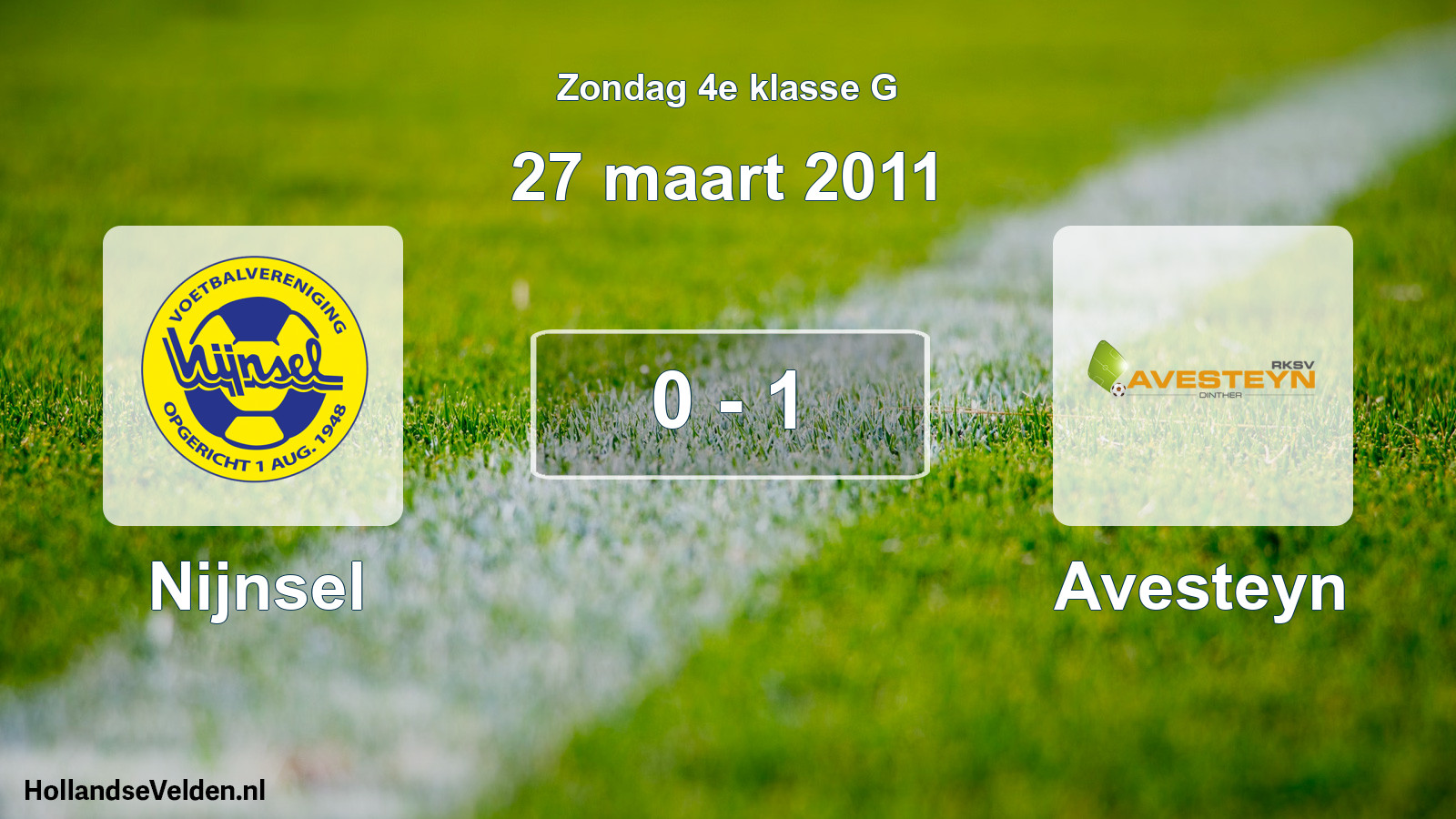 Total number of matches played: Nijnsel - Avesteyn 0 - 1 (27 March 2011)