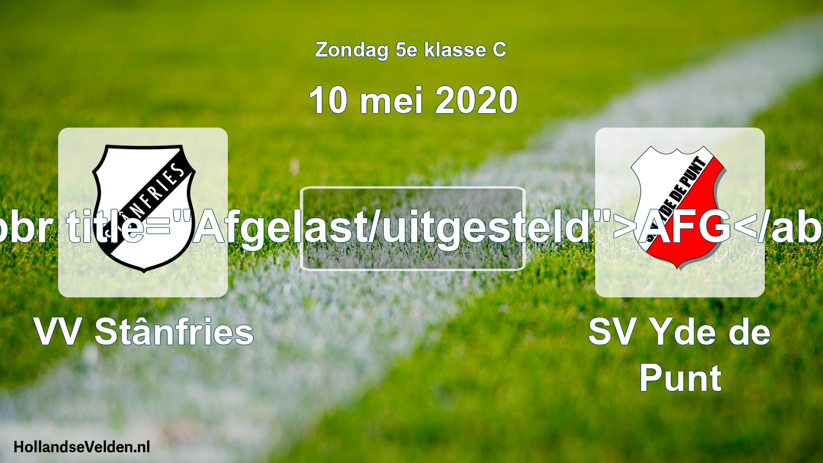 Scheduled Match: VV Stânfries - SV Yde de Punt (10 May 2020)