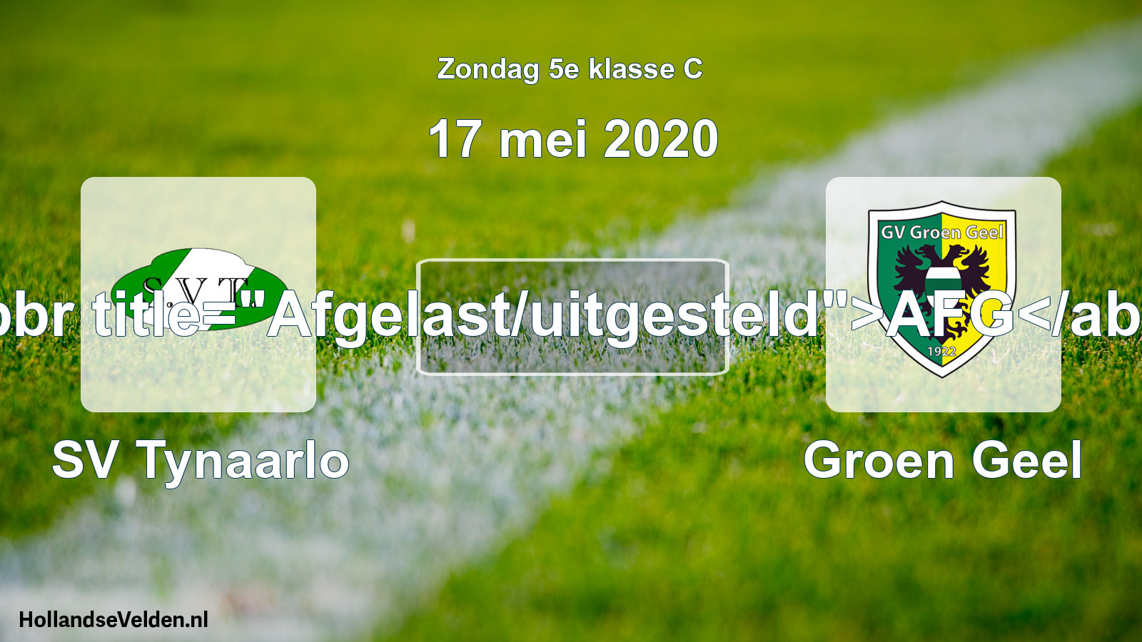 Scheduled Match: SV Tynaarlo - Groen Geel (17 May 2020)