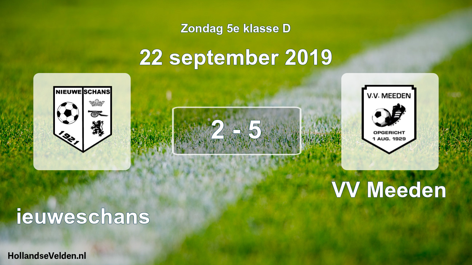 Total number of matches played: Nieuweschans - VV Meeden 2 - 5 (22 September 2019)