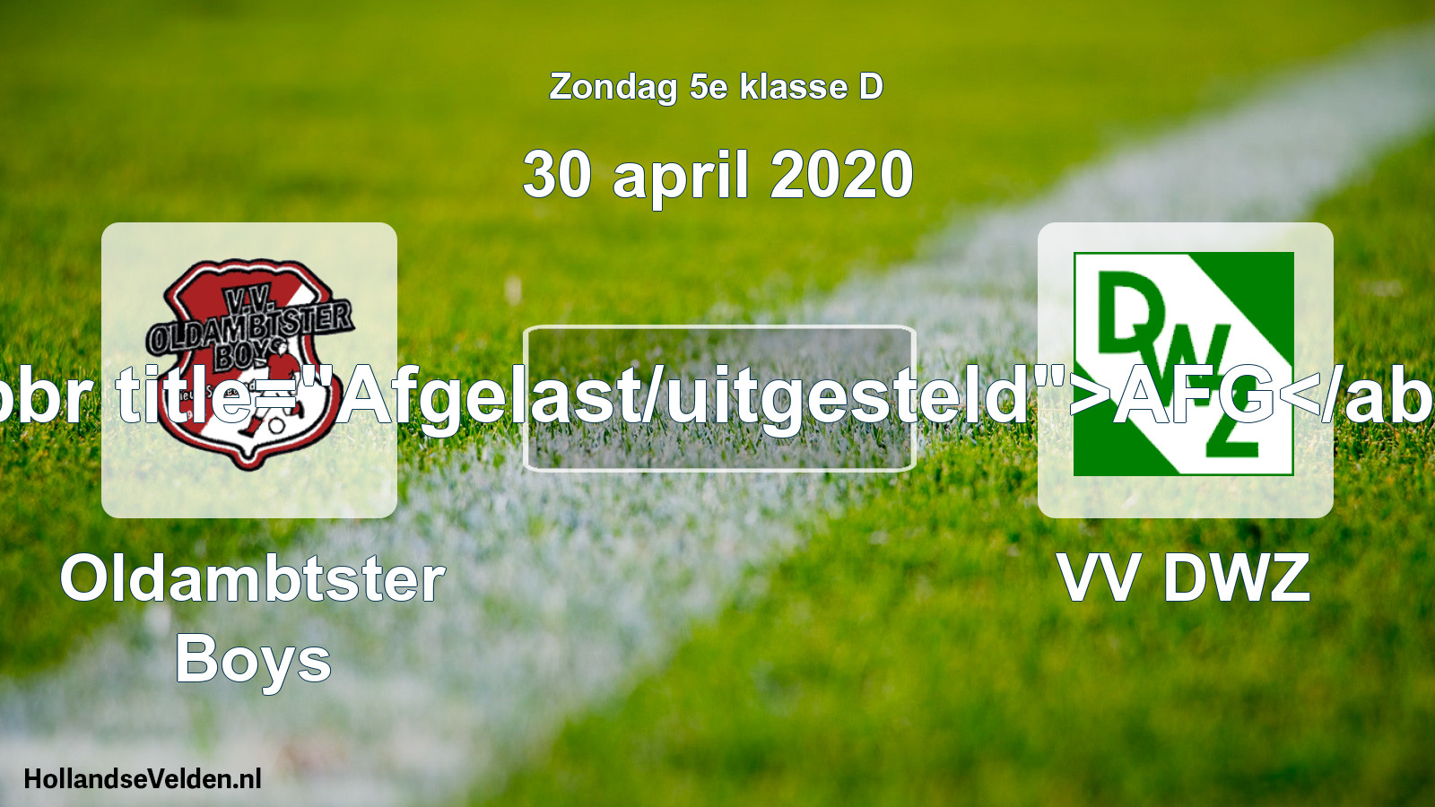 Scheduled Match: Oldambtster Boys - VV DWZ (30 April 2020)