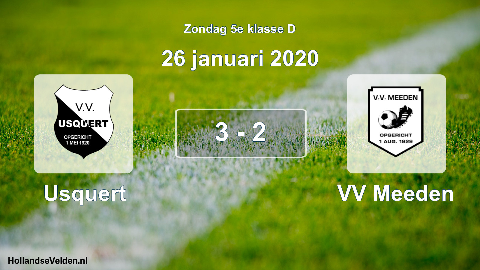 Total number of matches played: Usquert - VV Meeden 3 - 2 (26 January 2020)