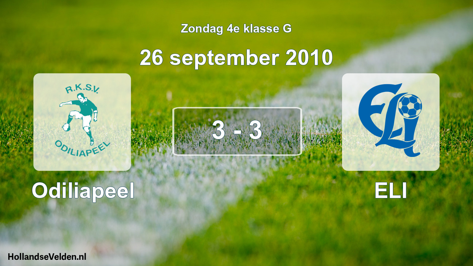Total number of matches played: Odiliapeel - ELI 3 - 3 (26 September 2010)