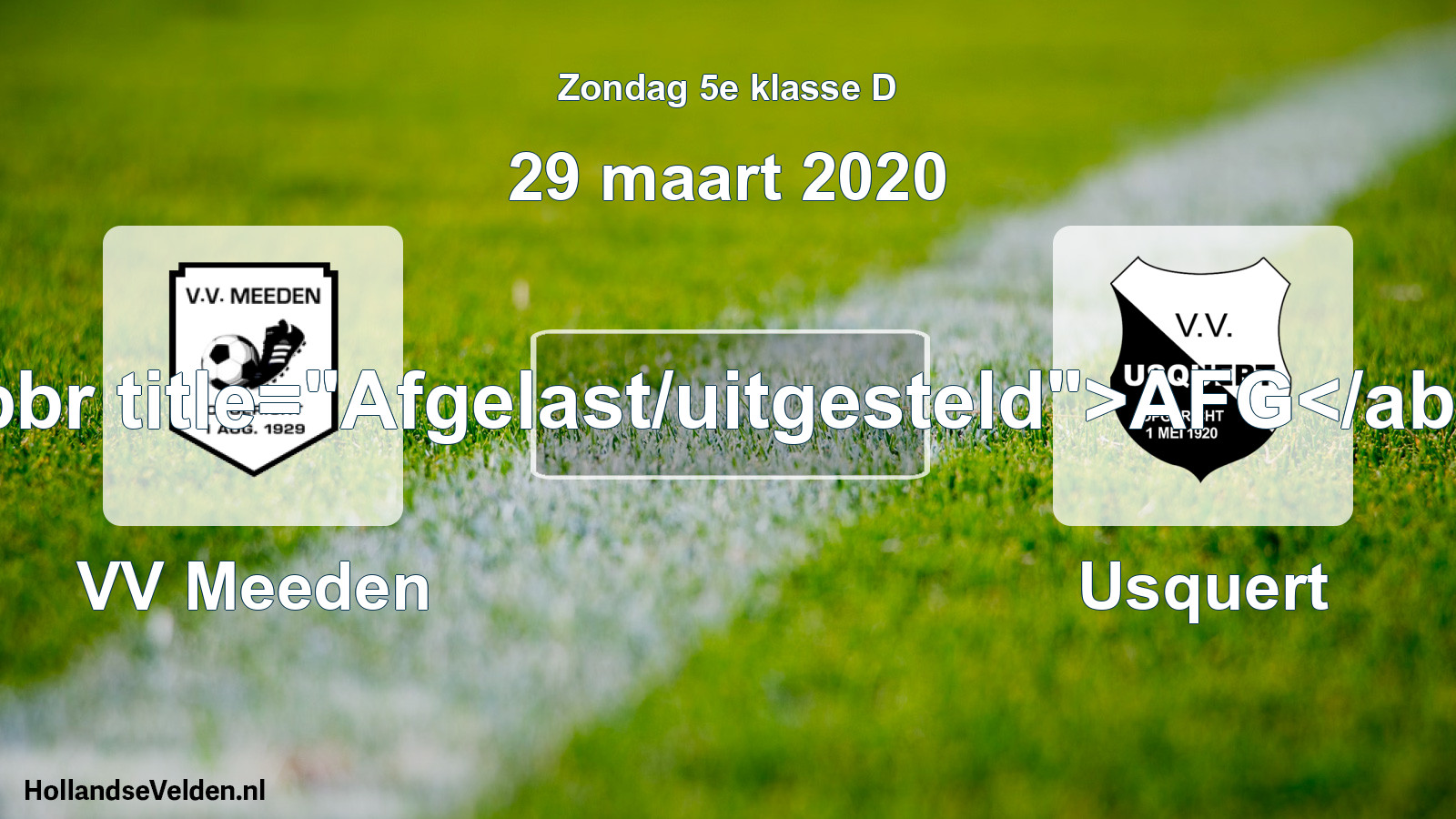 Scheduled Match: VV Meeden - Usquert (29 March 2020)