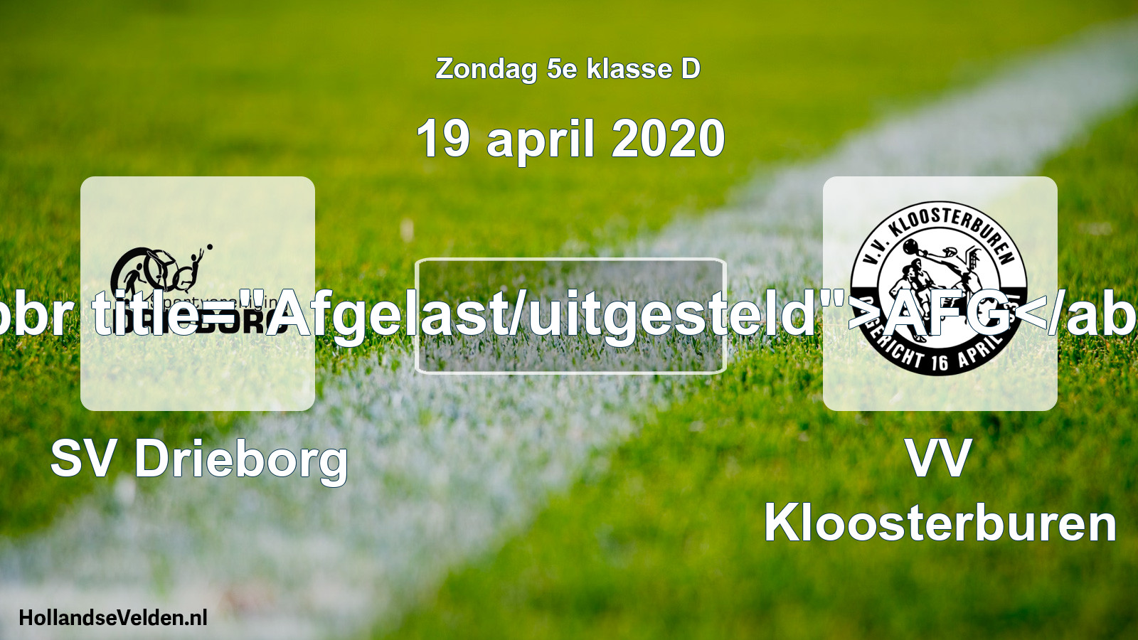 Scheduled Match: SV Drieborg - VV Kloosterburen (19 April 2020)