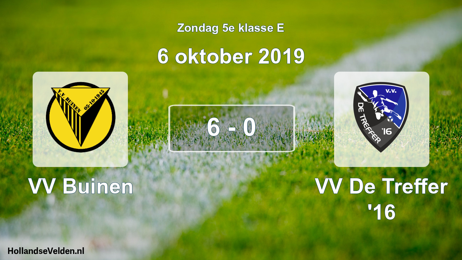 Total number of matches played: VV Buinen - VV De Treffer '16 6 - 0 (6 October 2019)