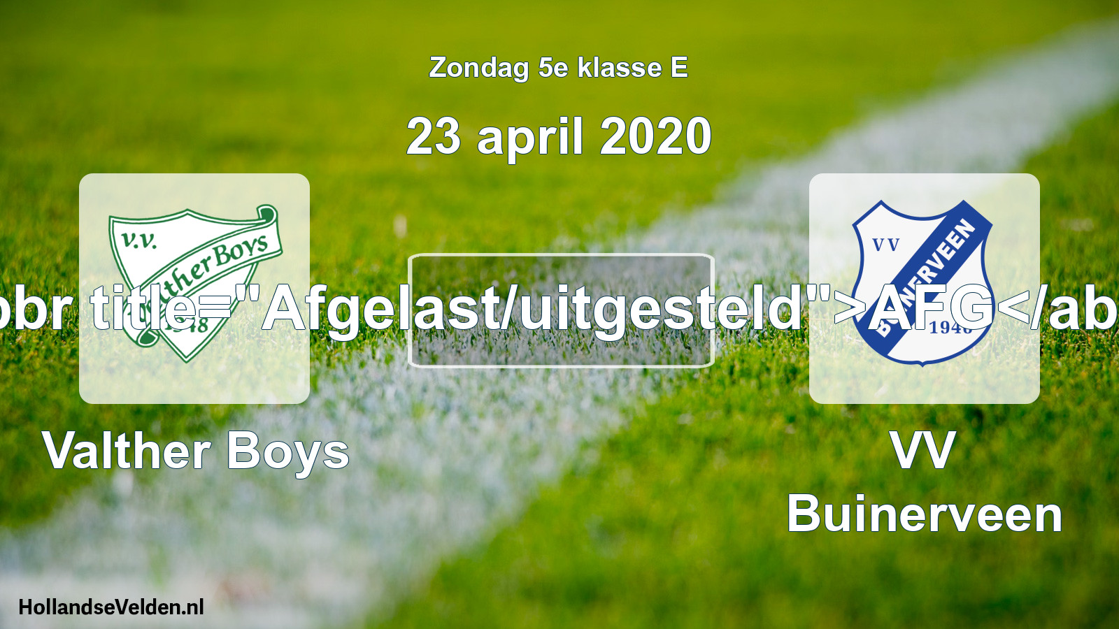 Scheduled Match: Valther Boys - VV Buinerveen (23 April 2020)
