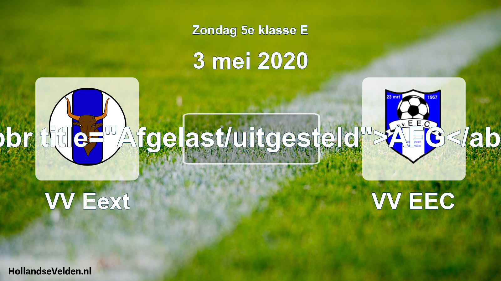 Scheduled Match: VV Eext - VV EEC (3 May 2020)