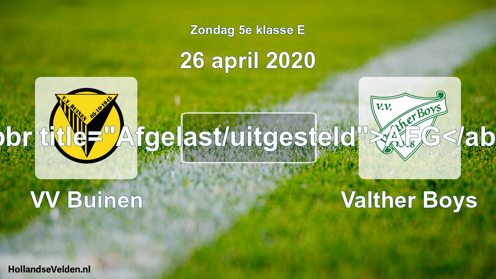 Scheduled Match: VV Buinen - Valther Boys (26 April 2020)