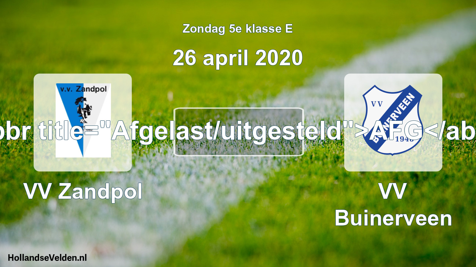 Scheduled Match: VV Zandpol - VV Buinerveen (26 April 2020)