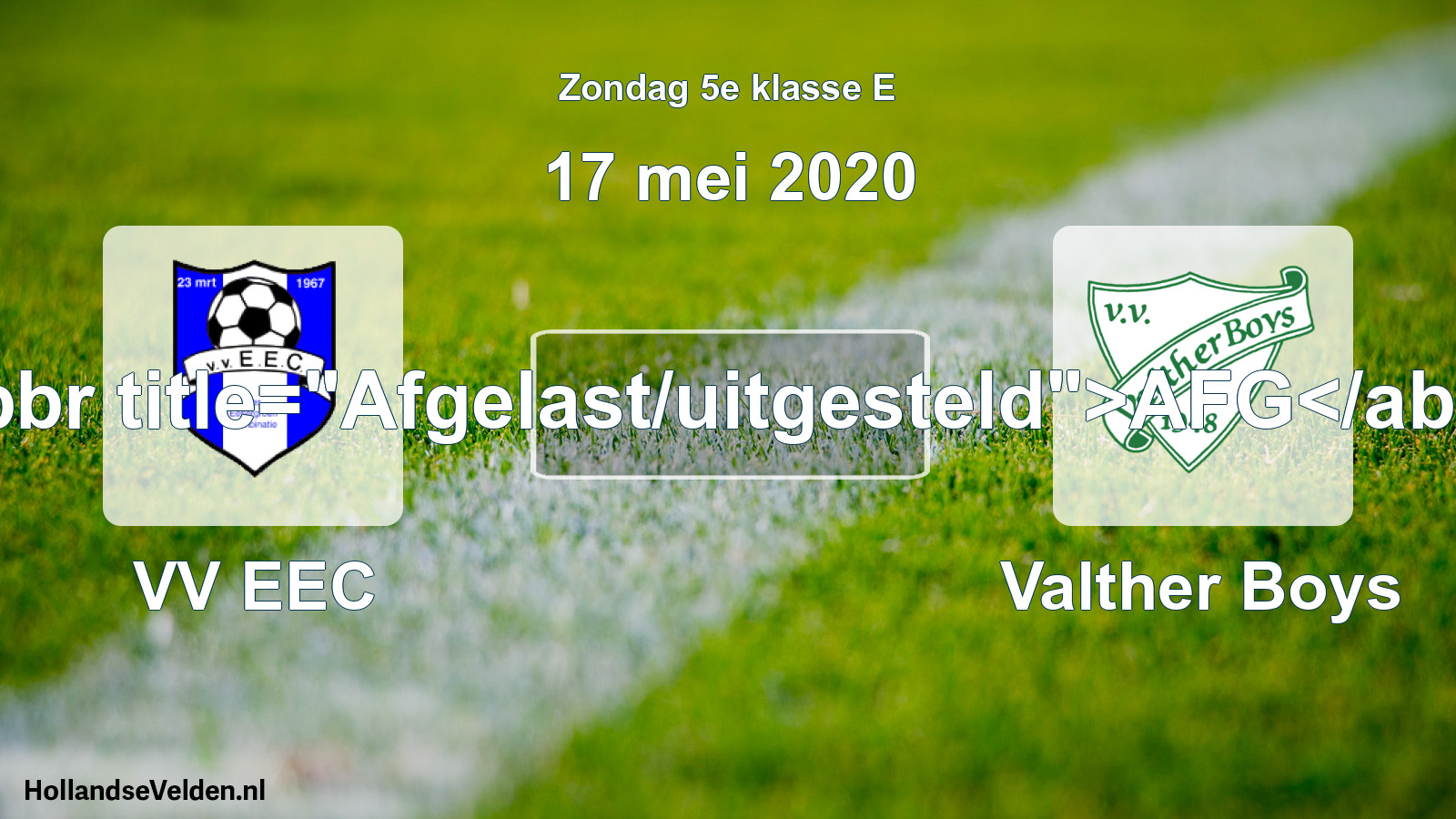 Scheduled Match: VV EEC - Valther Boys (17 May 2020)
