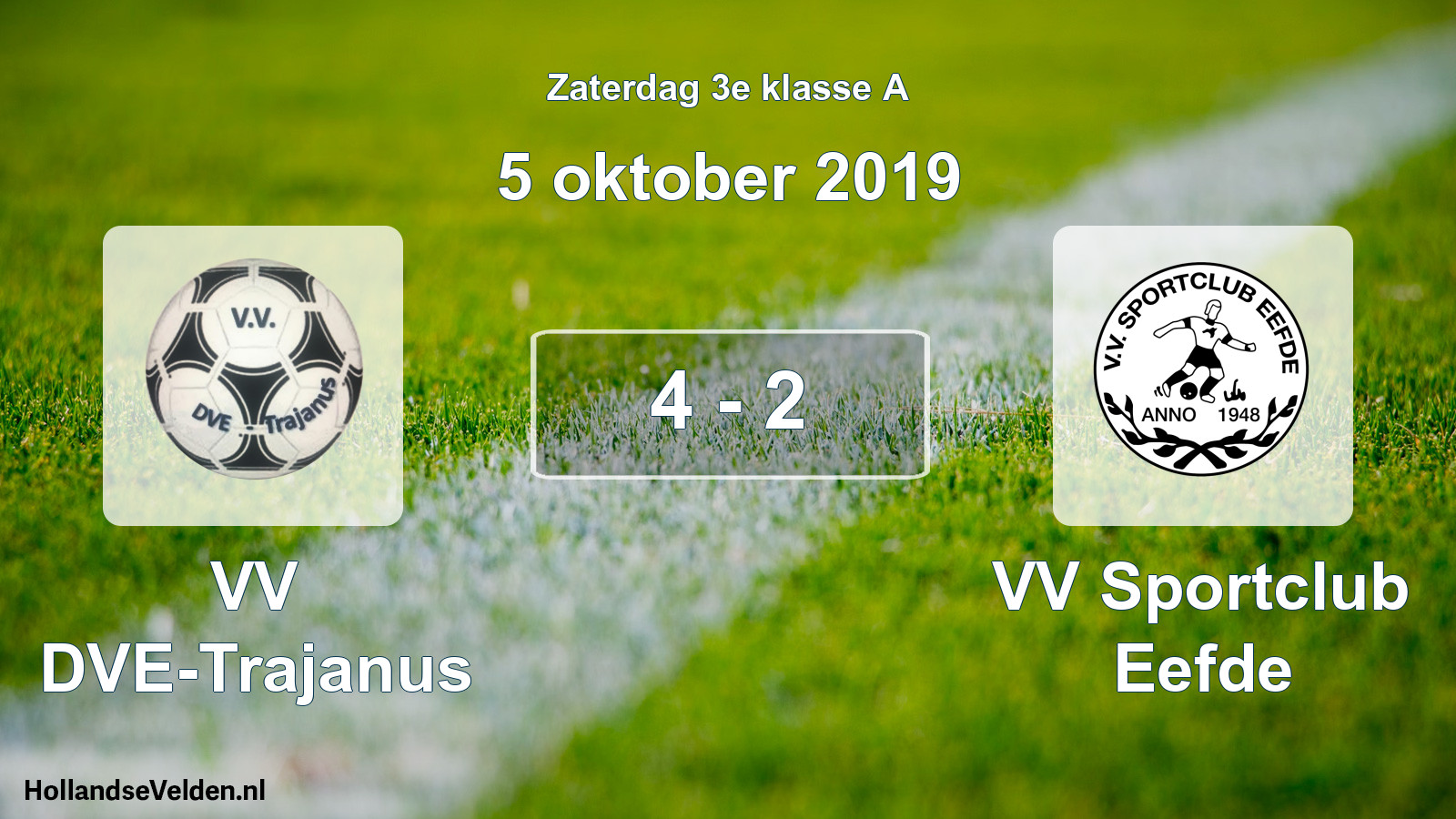 Total number of matches played: VV DVE-Trajanus - VV Sportclub Eefde 4 - 2 (5 October 2019)
