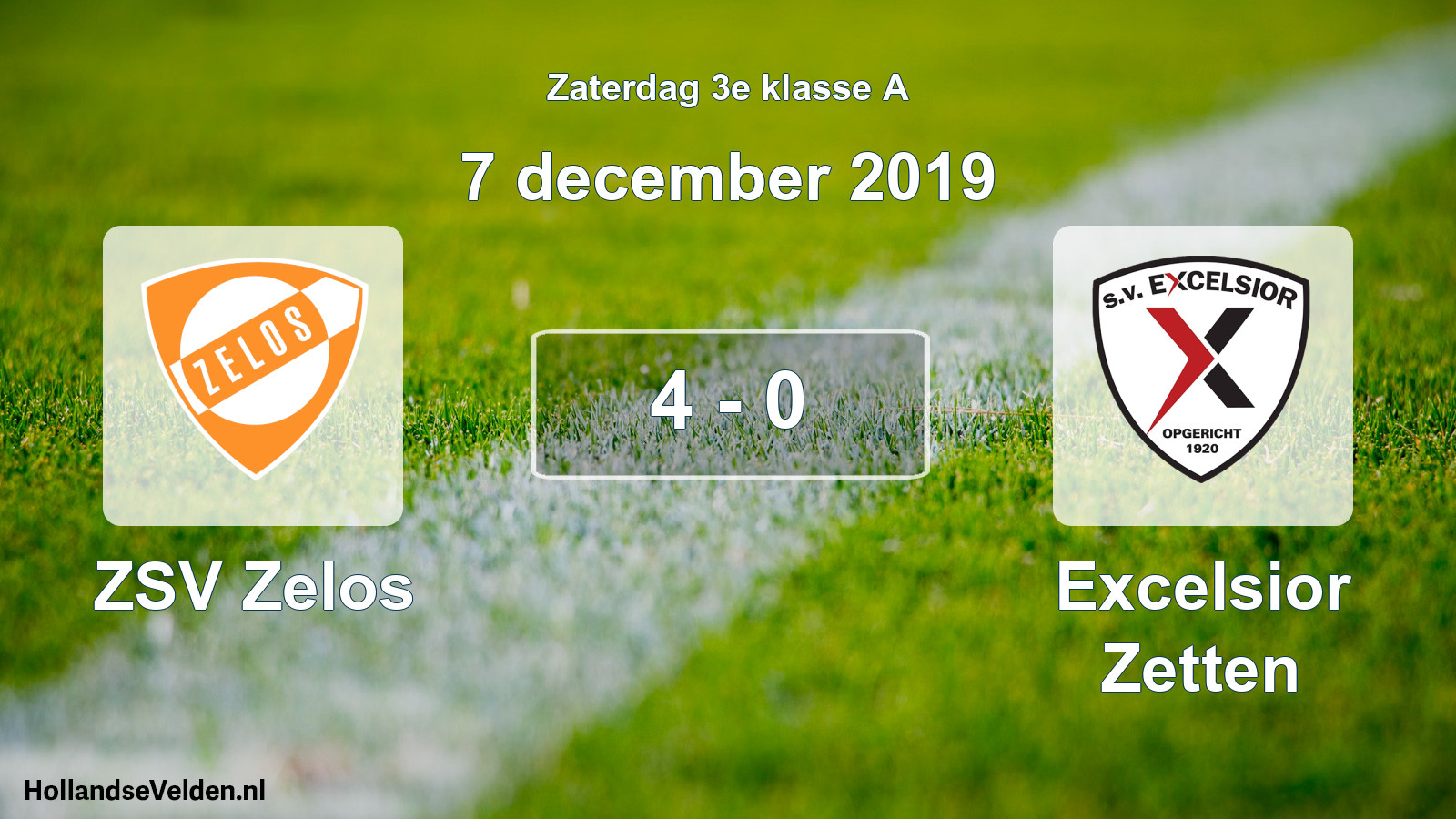 Total number of matches played: ZSV Zelos - Excelsior Zetten 4 - 0 (7 December 2019)
