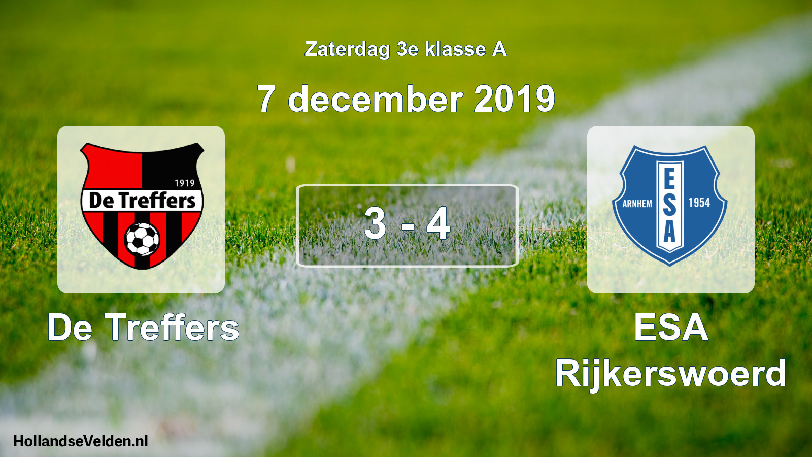 Total number of matches played: De Treffers - ESA Rijkerswoerd 3 - 4 (7 December 2019)