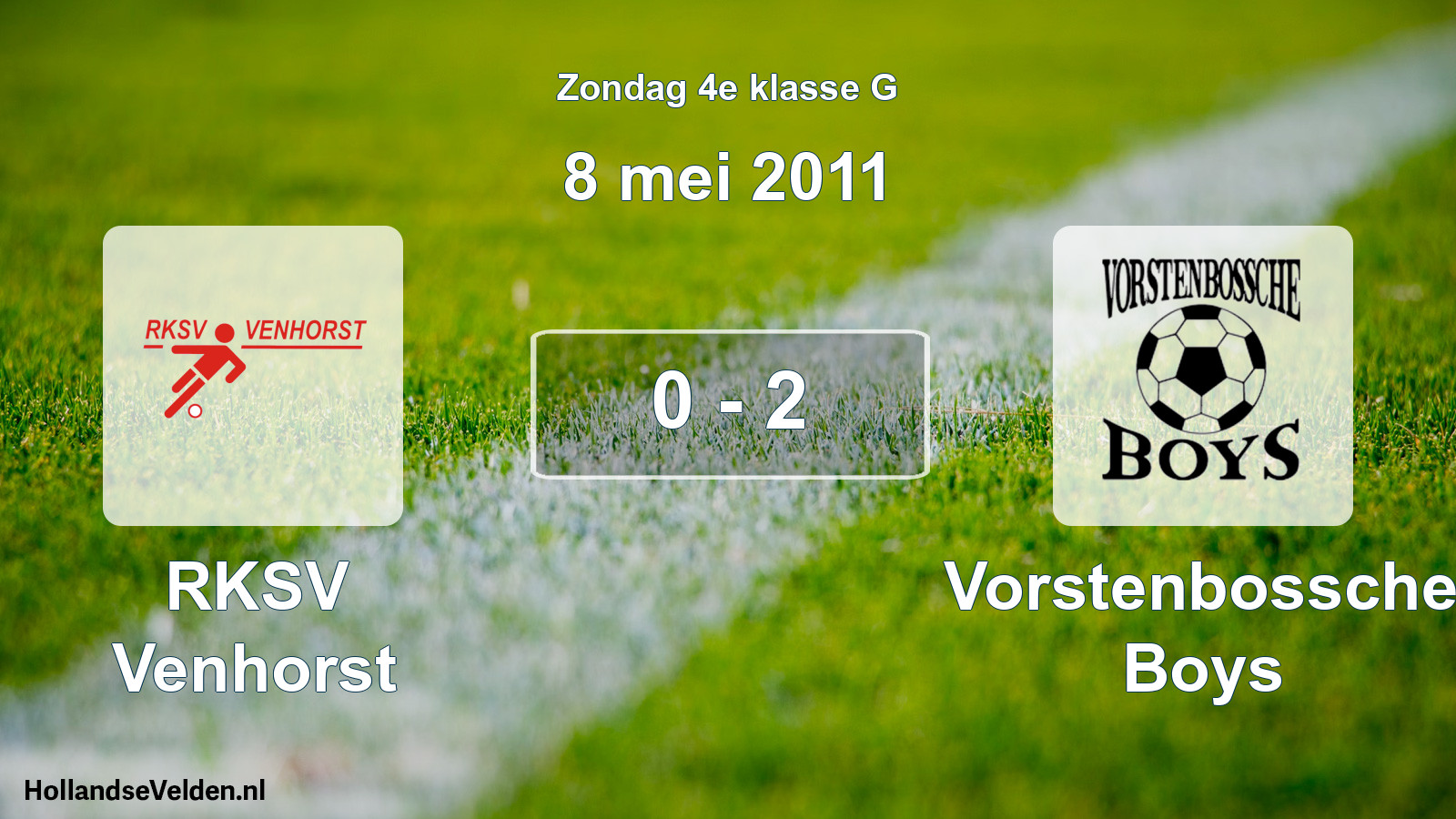 Total number of matches played: RKSV Venhorst - Vorstenbossche Boys 0 - 2 (8 May 2011)