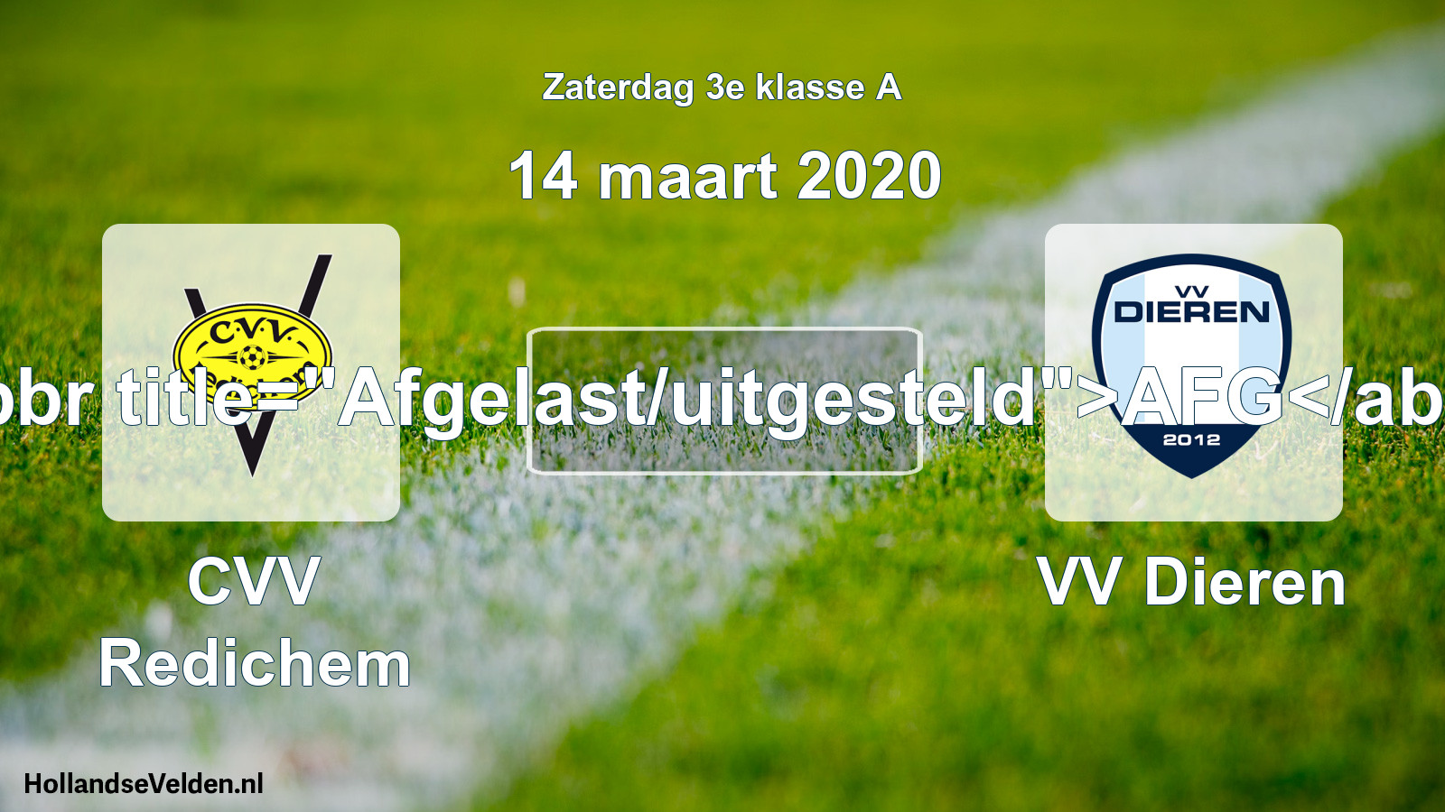 Scheduled Match: CVV Redichem - VV Dieren (14 March 2020)