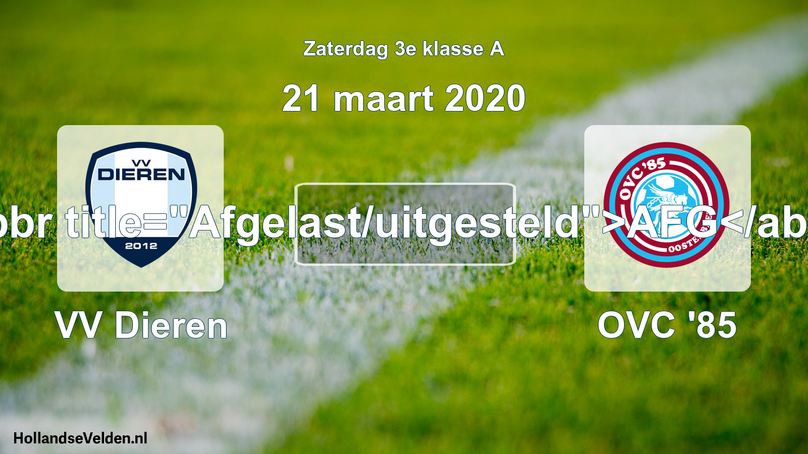Scheduled Match: VV Dieren - OVC '85 (21 March 2020)