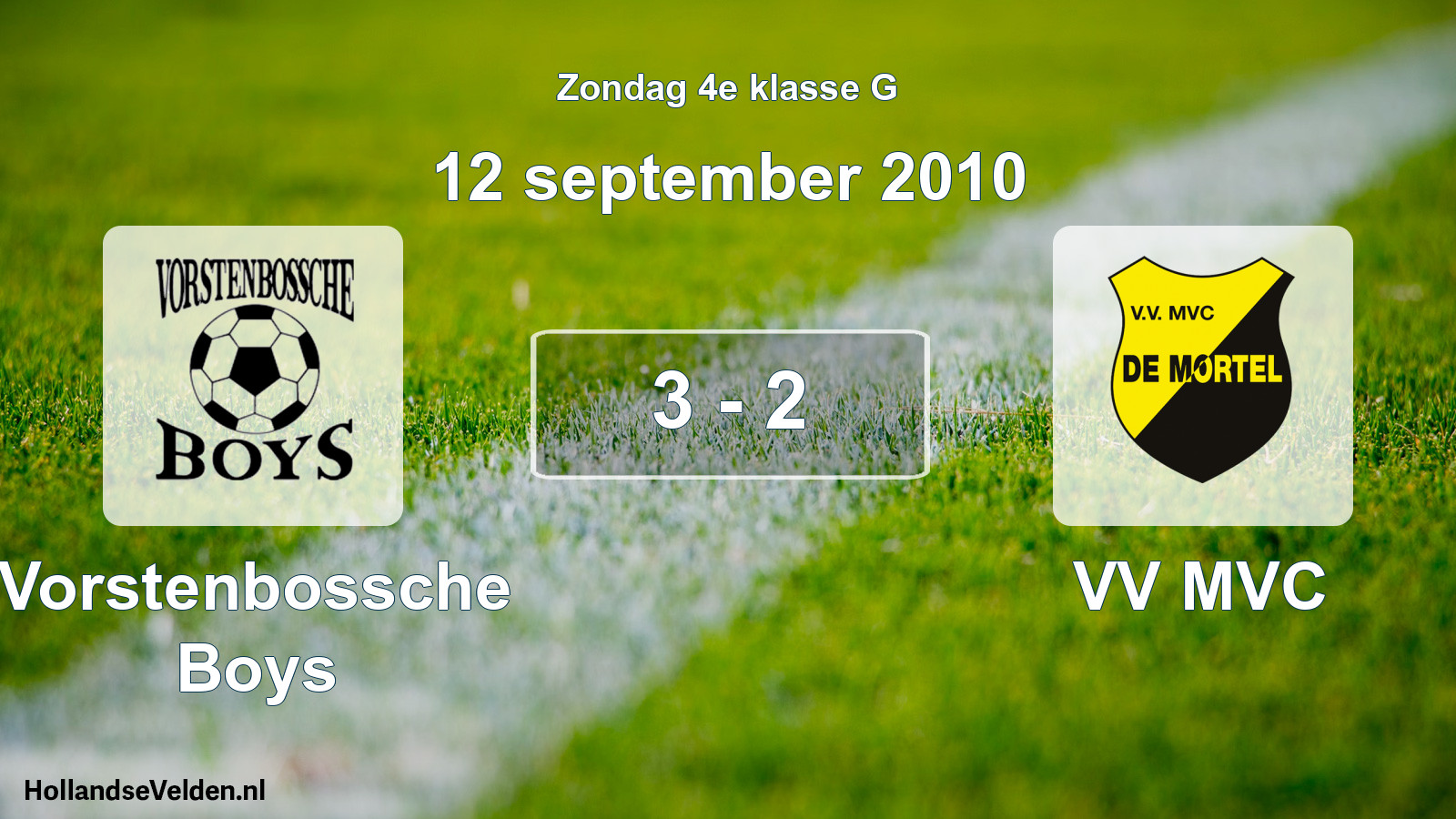 Total number of matches played: Vorstenbossche Boys - VV MVC 3 - 2 (12 September 2010)