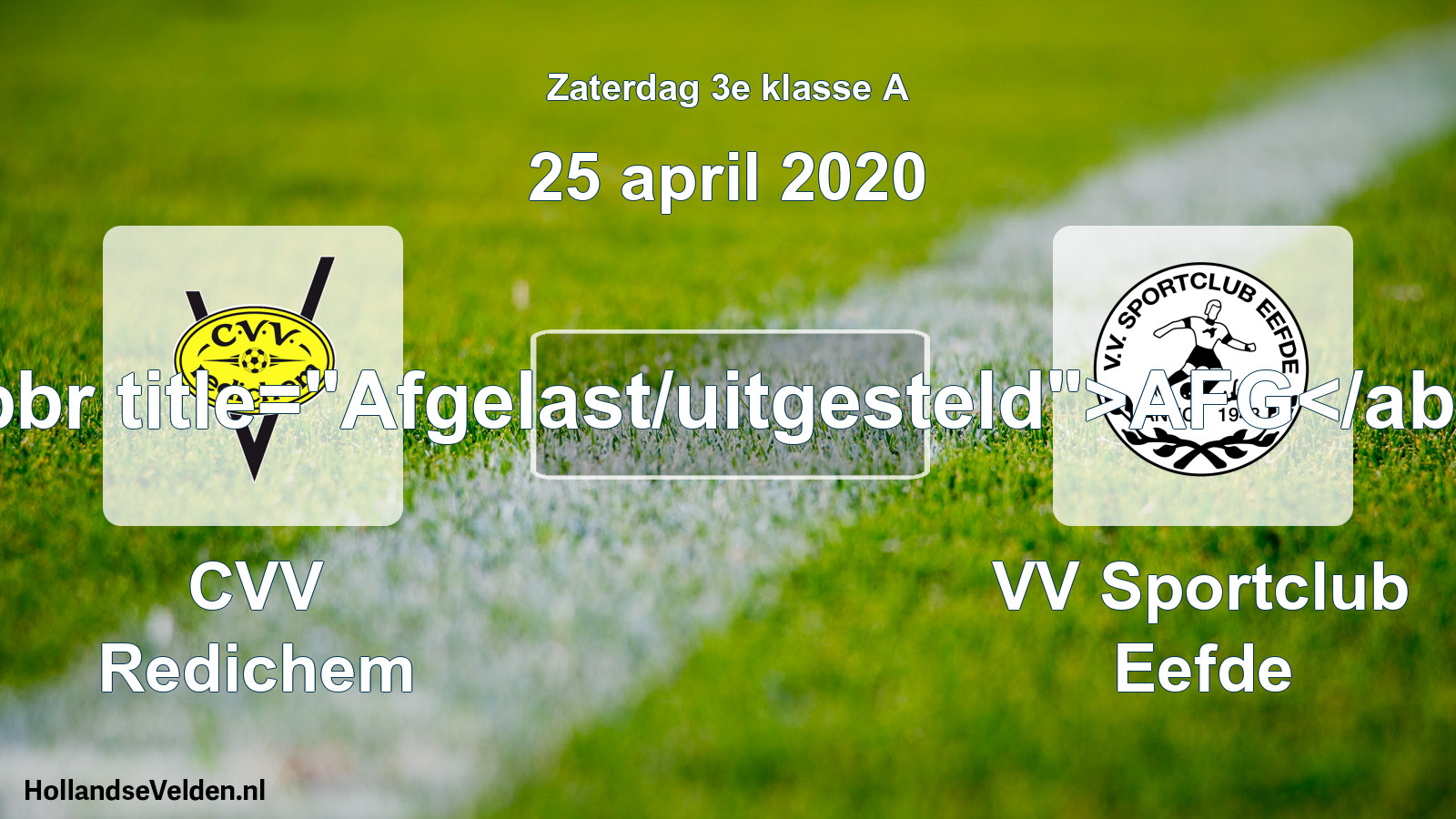 Scheduled Match: CVV Redichem - VV Sportclub Eefde (25 April 2020)