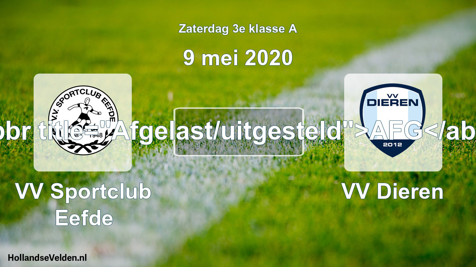 Scheduled Match: VV Sportclub Eefde - VV Dieren (9 May 2020)