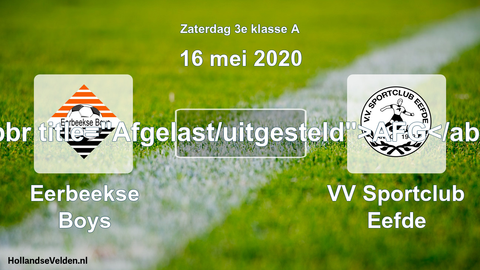 Scheduled Match: Eerbeekse Boys - VV Sportclub Eefde (16 May 2020)