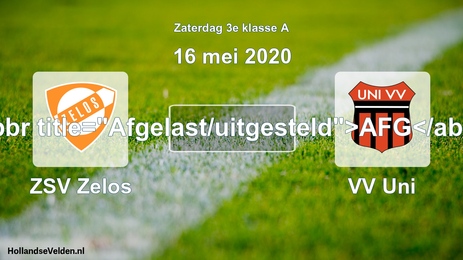 Scheduled Match: ZSV Zelos - VV Uni (16 May 2020)