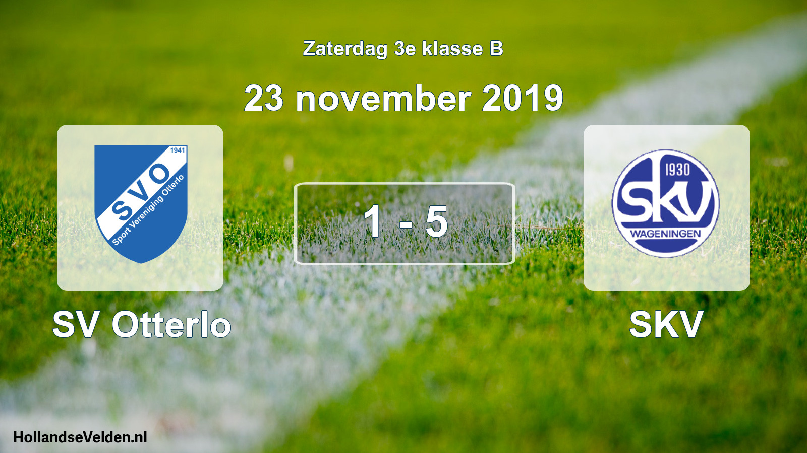 Total number of matches played: SV Otterlo - SKV 1 - 5 (23 November 2019)