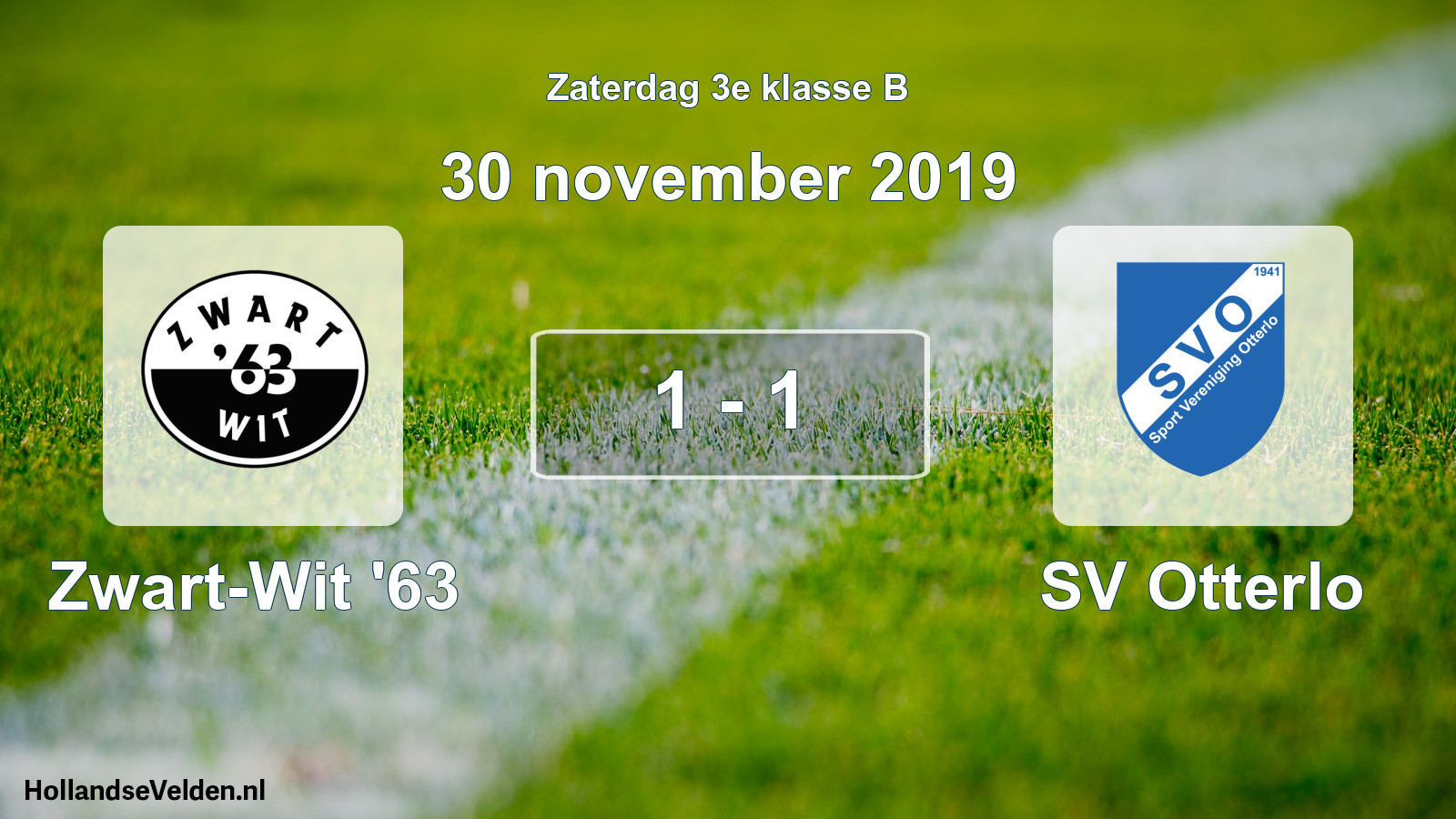 Total number of matches played: Zwart-Wit '63 - SV Otterlo 1 - 1 (30 November 2019)