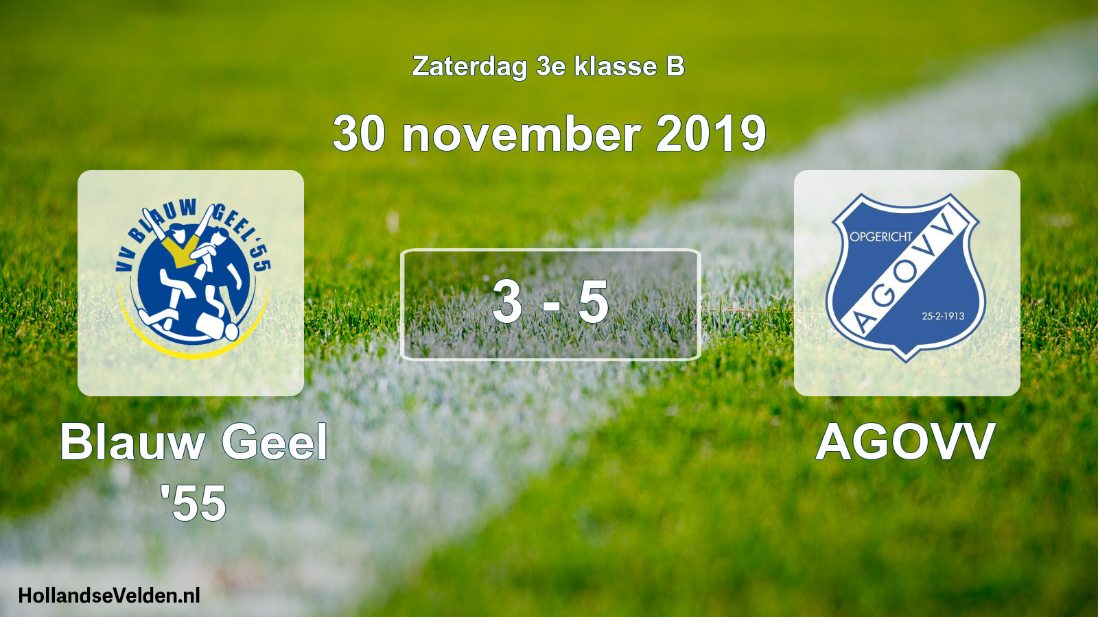 Total number of matches played: Blauw Geel '55 - AGOVV 3 - 5 (30 November 2019)