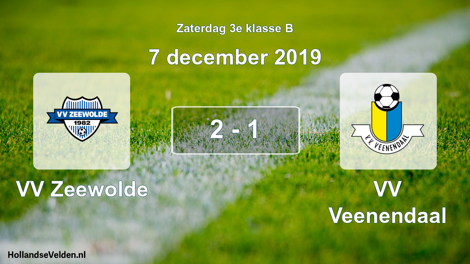 Total number of matches played: VV Zeewolde - VV Veenendaal 2 - 1 (7 December 2019)