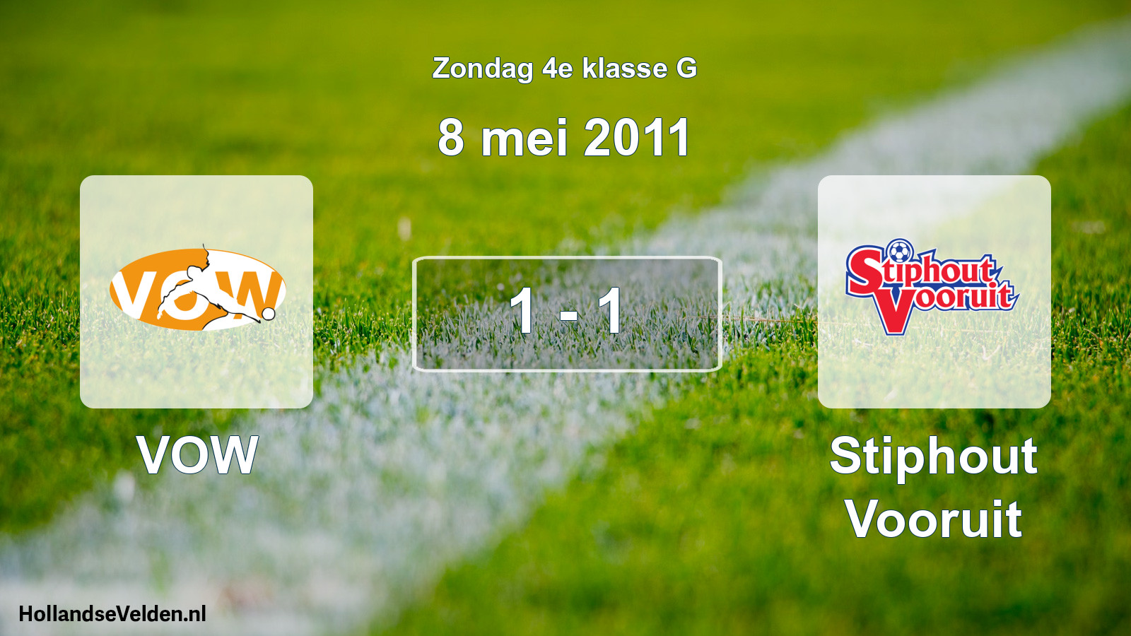 Total number of matches played: VOW - Stiphout Vooruit 1 - 1 (8 May 2011)
