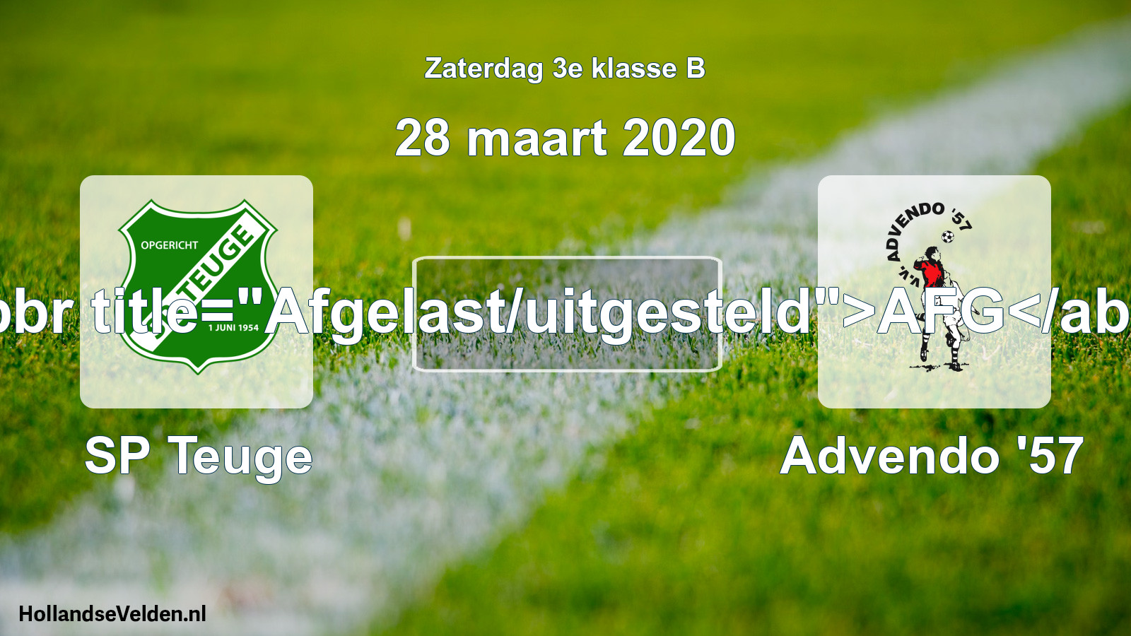 Scheduled Match: SP Teuge - Advendo '57 (28 March 2020)