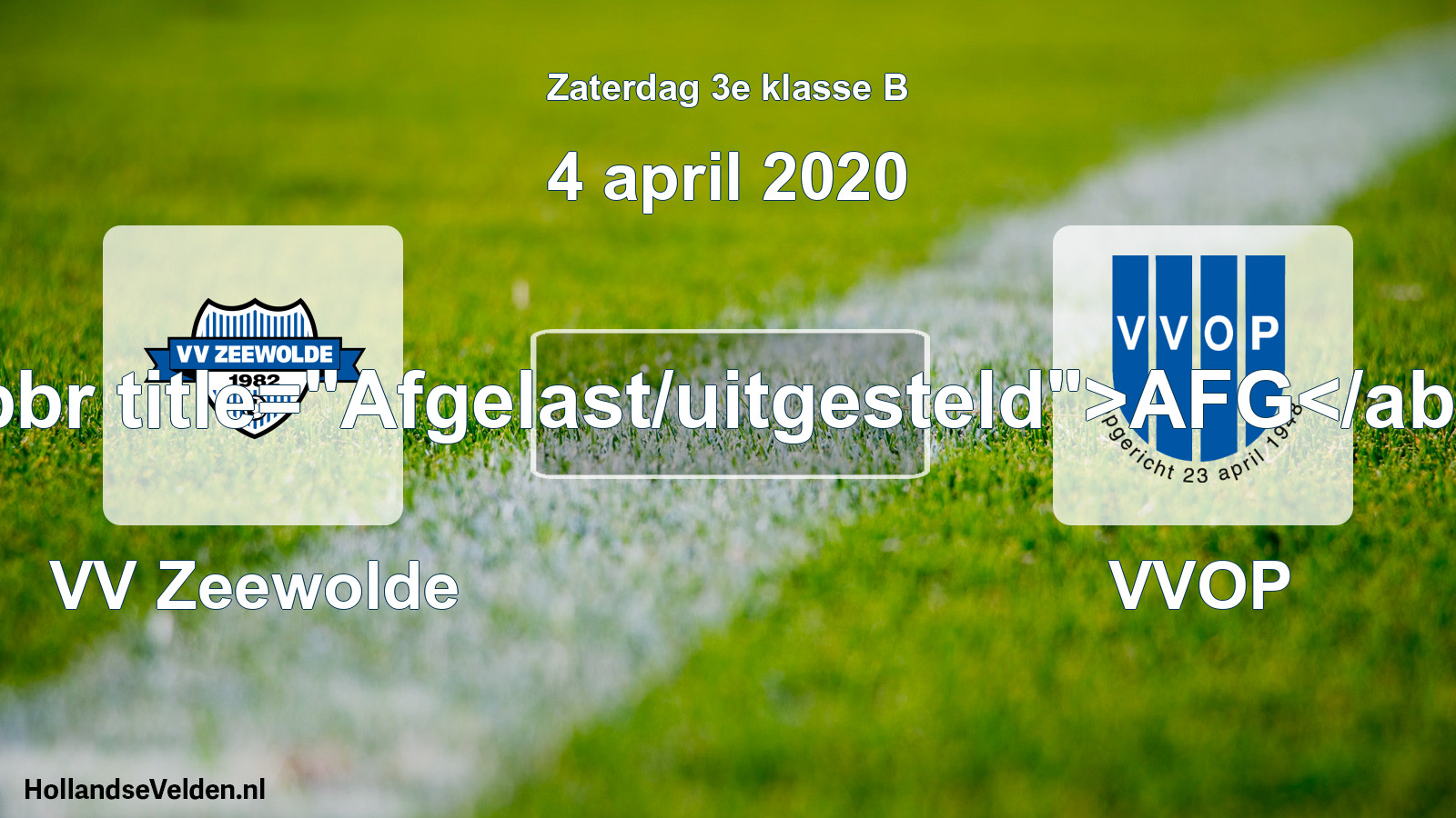 Scheduled Match: VV Zeewolde - VVOP (4 April 2020)