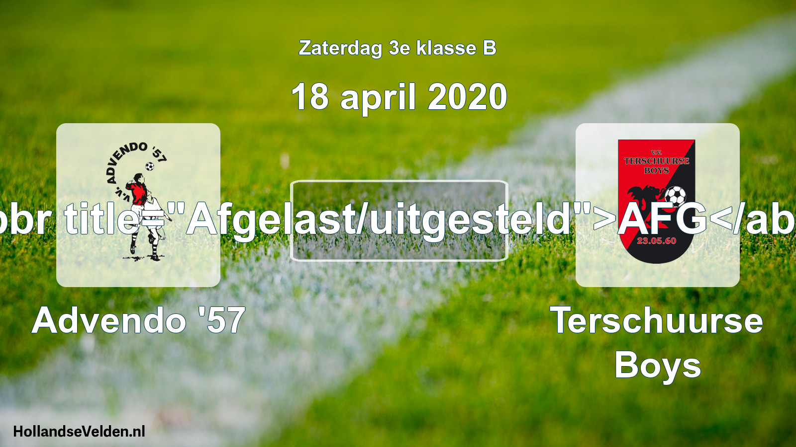 Scheduled Match: Advendo '57 - Terschuurse Boys (18 April 2020)