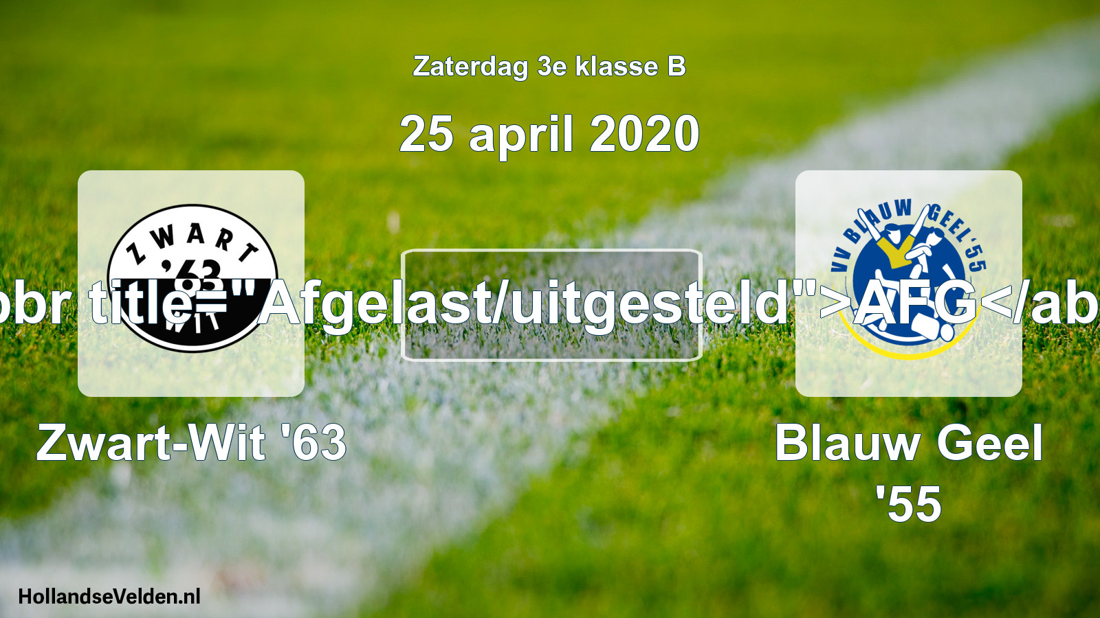Scheduled Match: Zwart-Wit '63 - Blauw Geel '55 (25 April 2020)