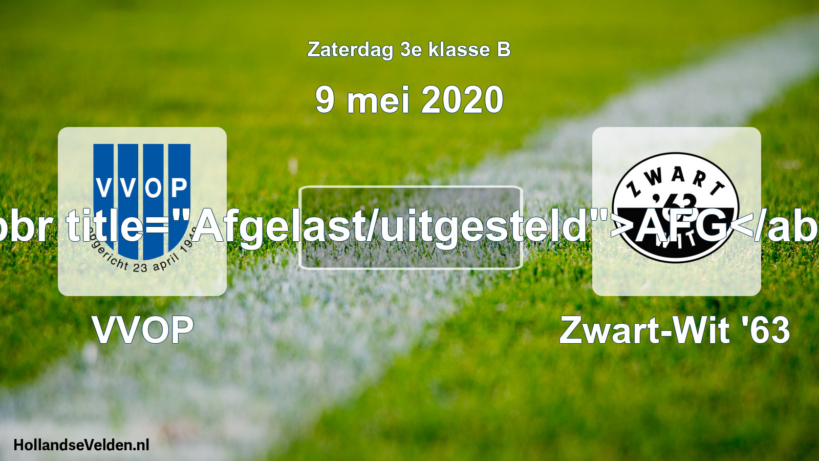 Scheduled Match: VVOP - Zwart-Wit '63 (9 May 2020)