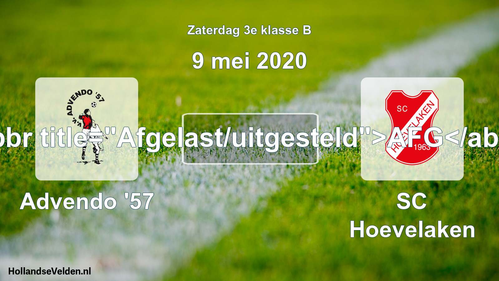Scheduled Match: Advendo '57 - SC Hoevelaken (9 May 2020)