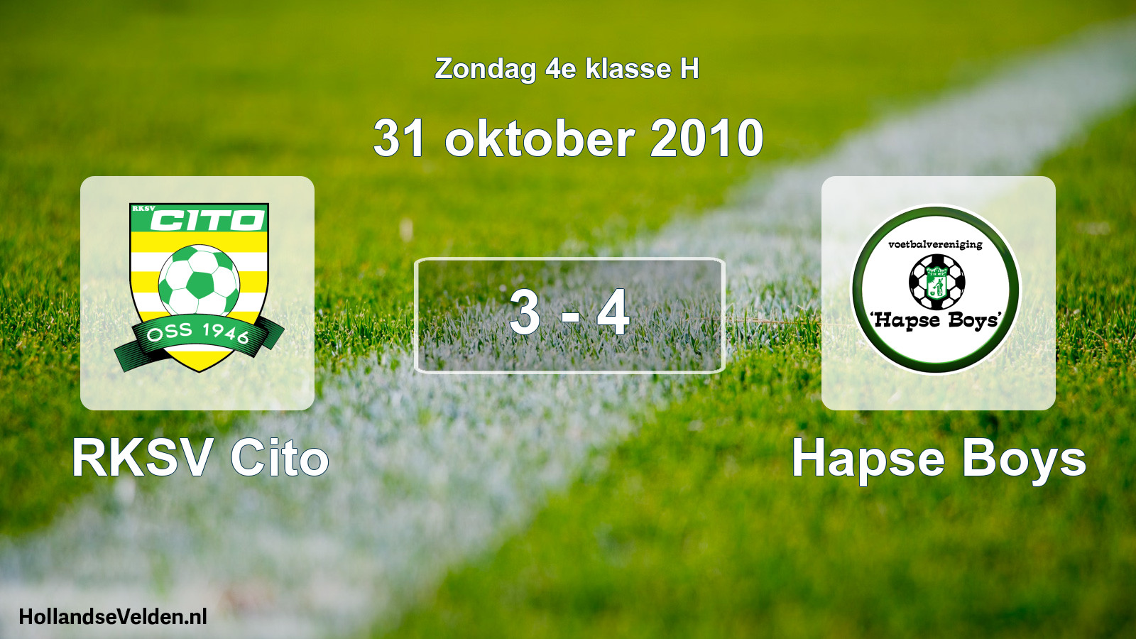 Total number of matches played: RKSV Cito - Hapse Boys 3 - 4 (31 October 2010)