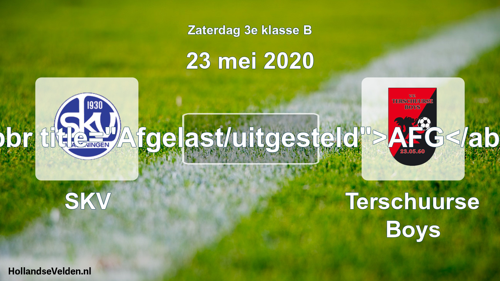 Scheduled Match: SKV - Terschuurse Boys (23 May 2020)
