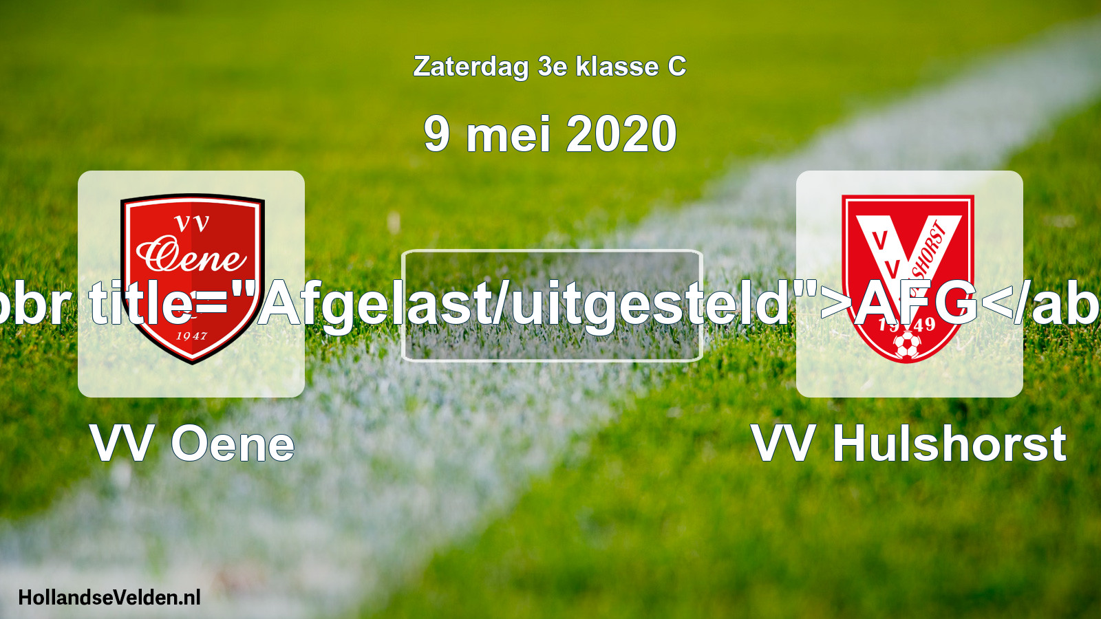 Scheduled Match: VV Oene - VV Hulshorst (9 May 2020)