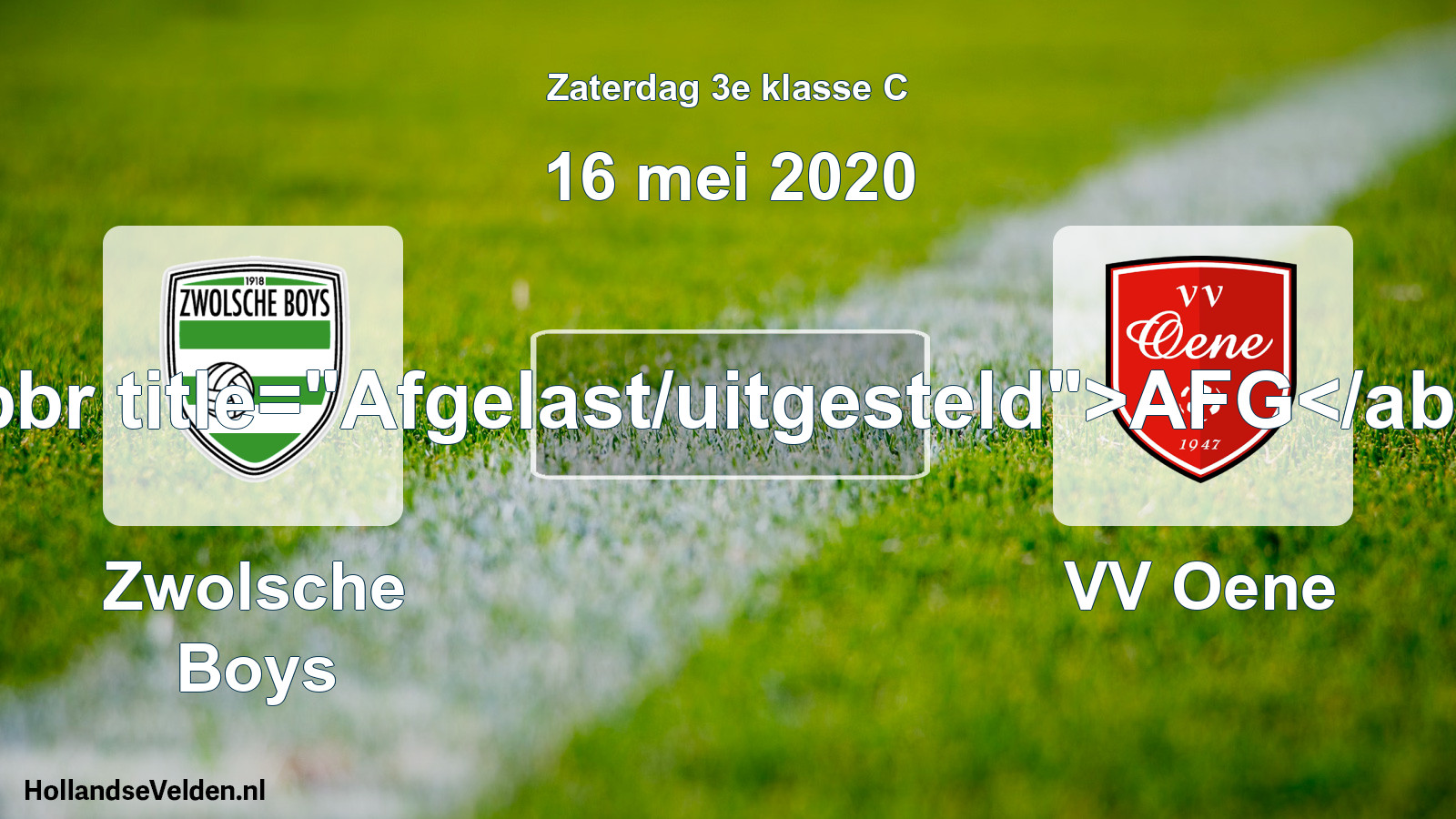 Scheduled Match: Zwolsche Boys - VV Oene (16 May 2020)