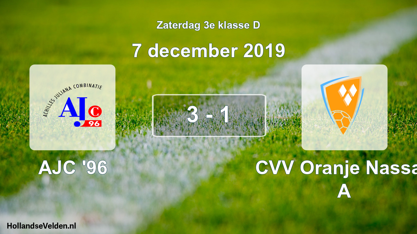 Total number of matches played: AJC '96 - CVV Oranje Nassau A 3 - 1 (7 December 2019)