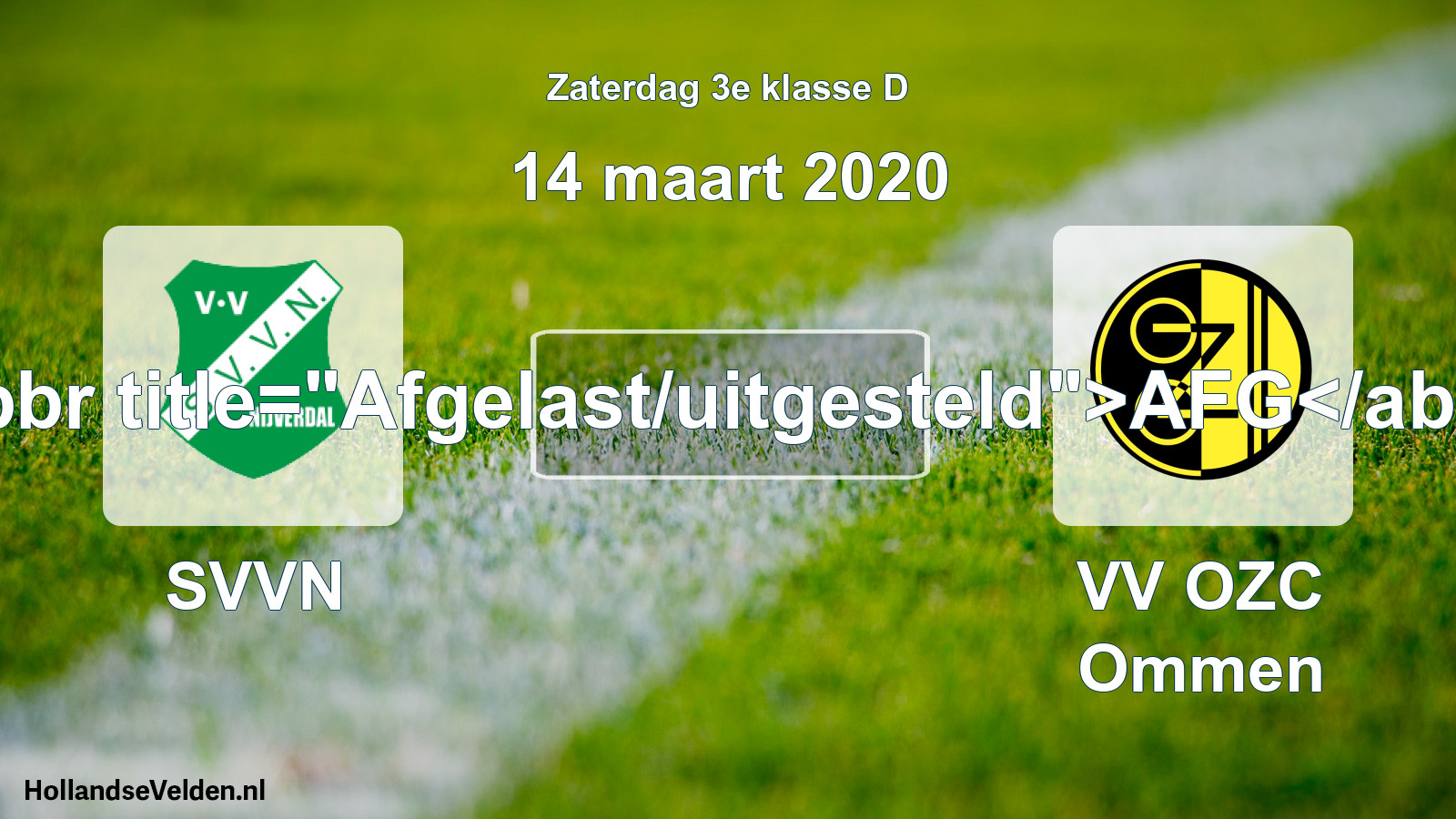 Scheduled Match: SVVN - VV OZC Ommen (14 March 2020)