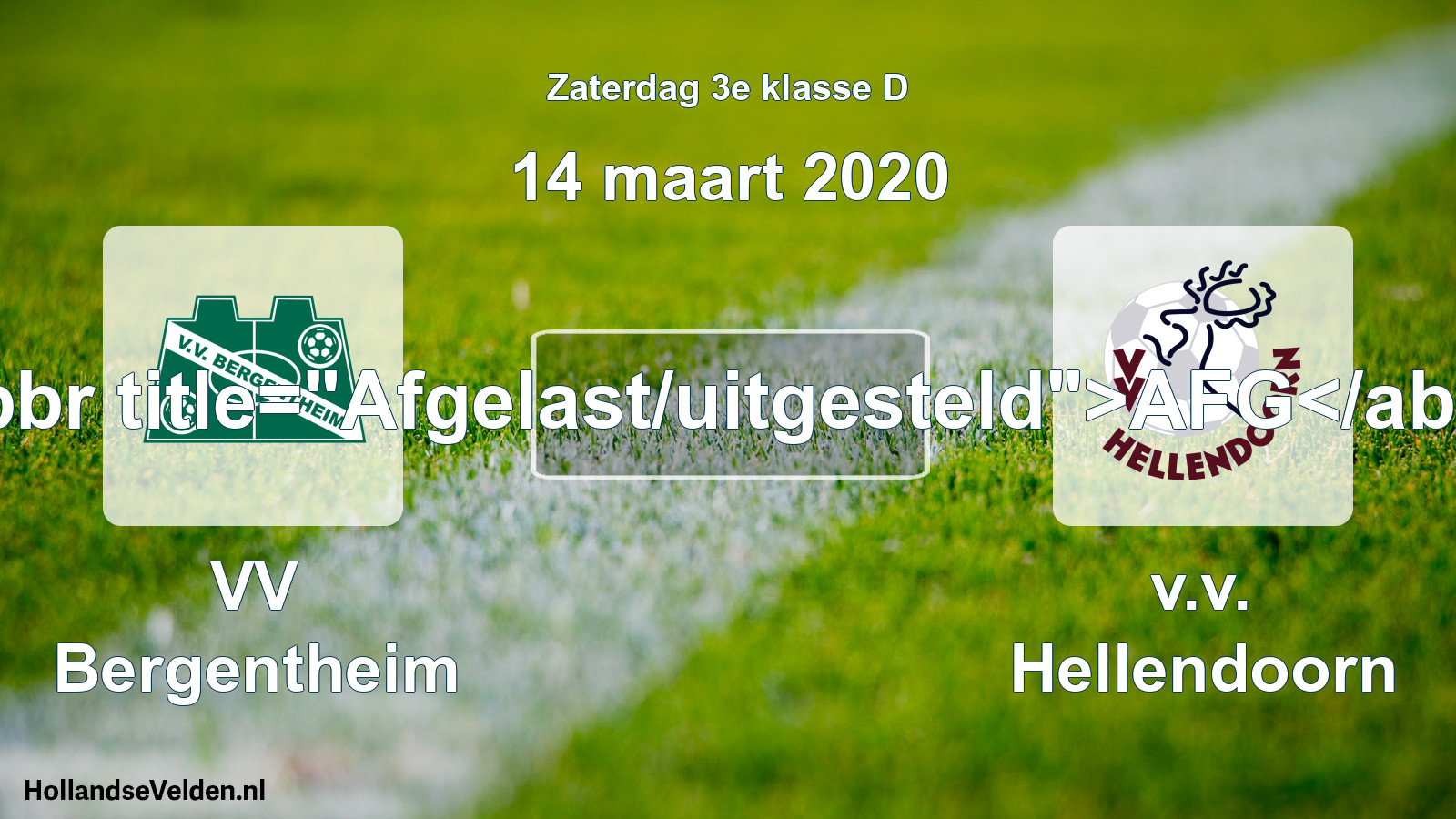 Scheduled Match: VV Bergentheim - v.v. Hellendoorn (14 March 2020)