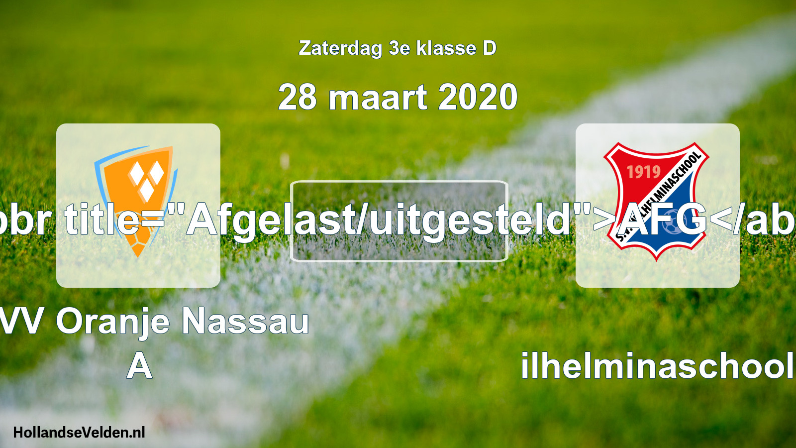 Scheduled Match: CVV Oranje Nassau A - Wilhelminaschool (28 March 2020)