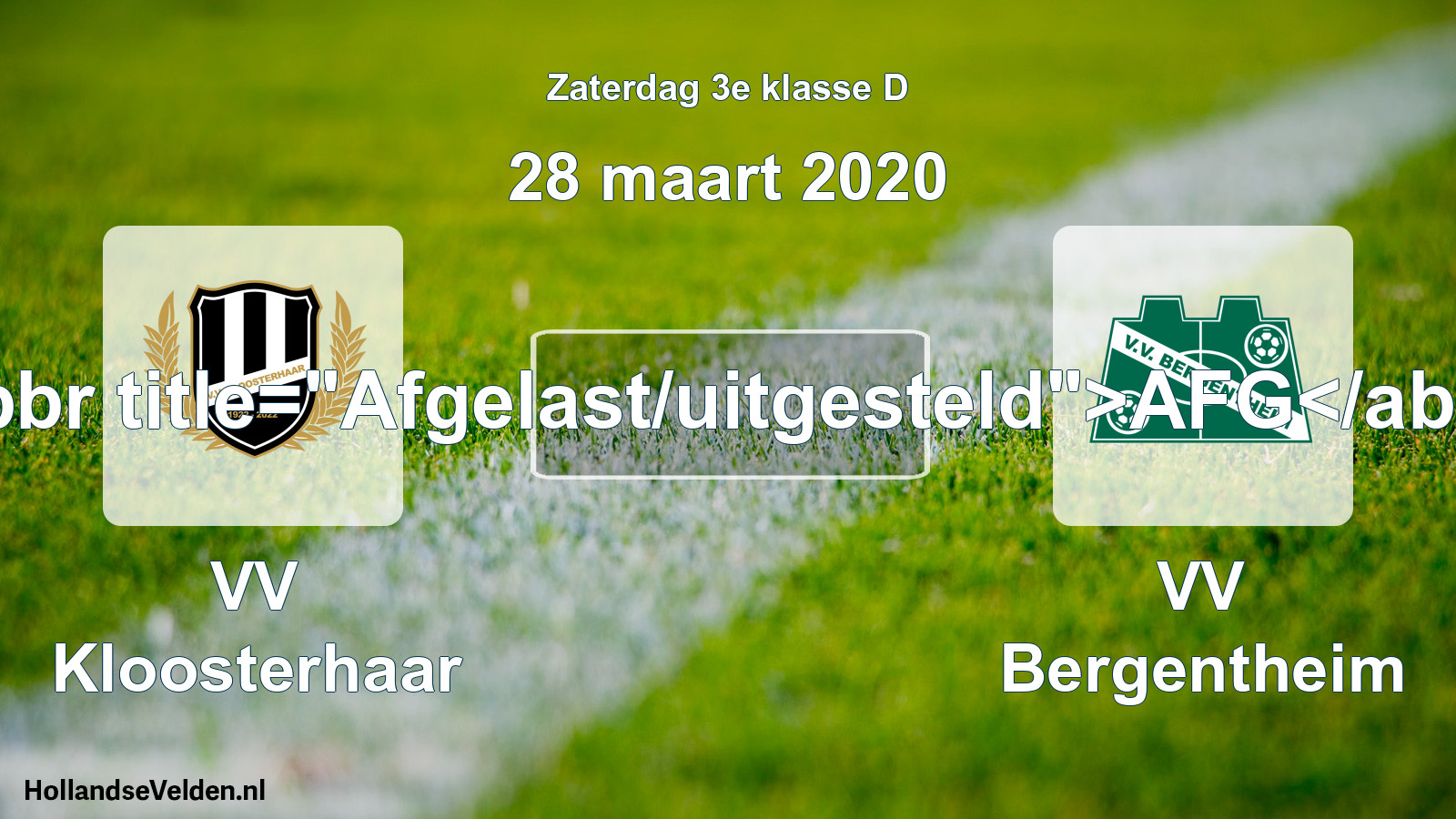 Scheduled Match: VV Kloosterhaar - VV Bergentheim (28 March 2020)