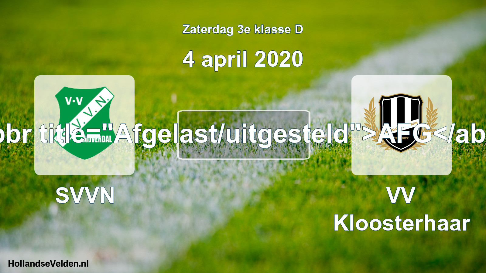Scheduled Match: SVVN - VV Kloosterhaar (4 April 2020)