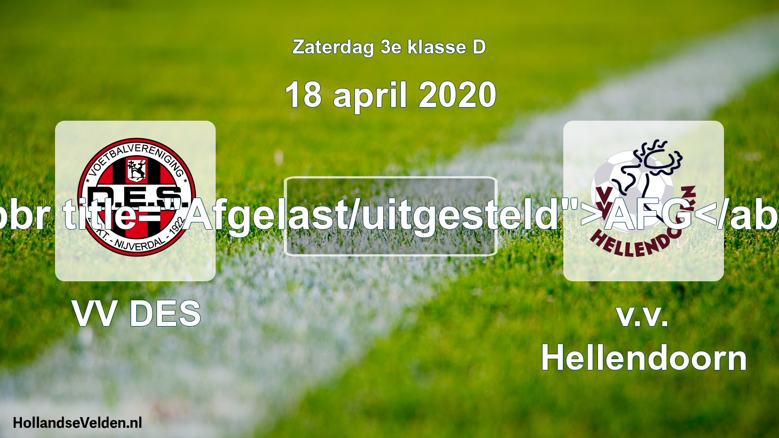 Scheduled Match: VV DES - v.v. Hellendoorn (18 April 2020)