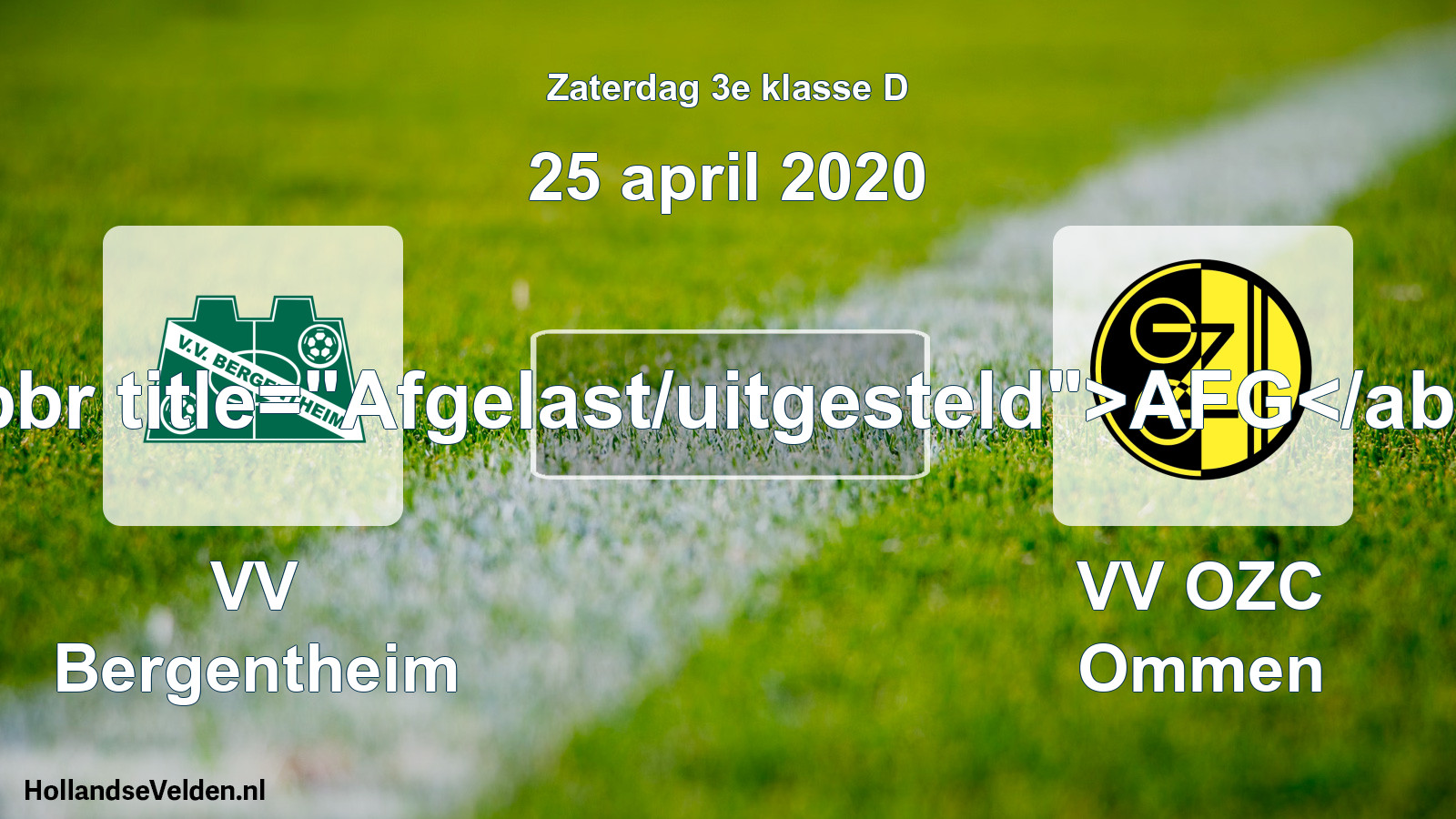 Scheduled Match: VV Bergentheim - VV OZC Ommen (25 April 2020)
