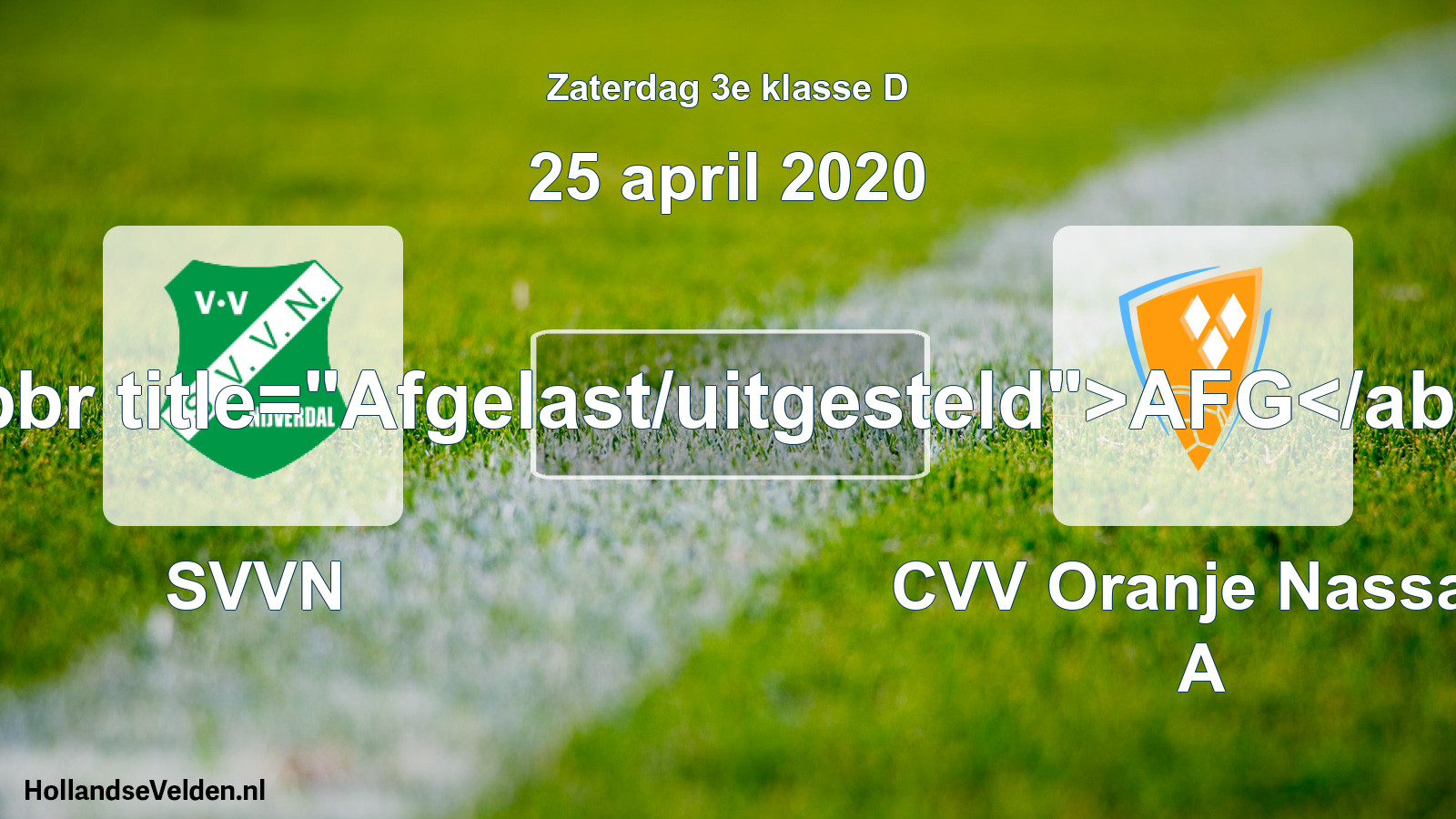 Scheduled Match: SVVN - CVV Oranje Nassau A (25 April 2020)